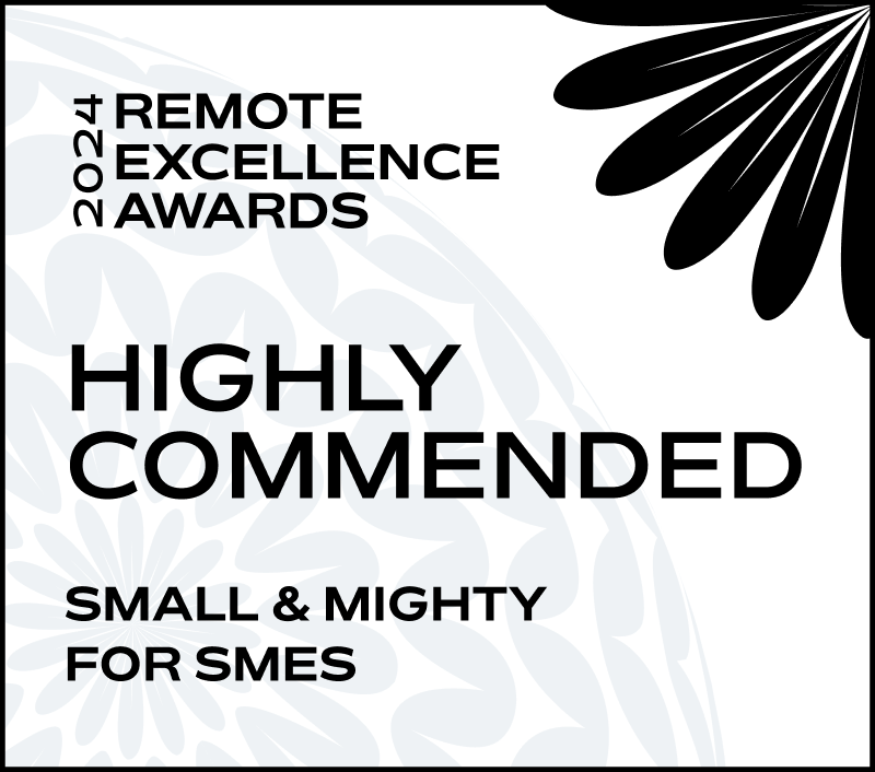 Remote-Excellence-Awards-24-1_Highly-Commended_Small-mighty-for-smes-light-bw
